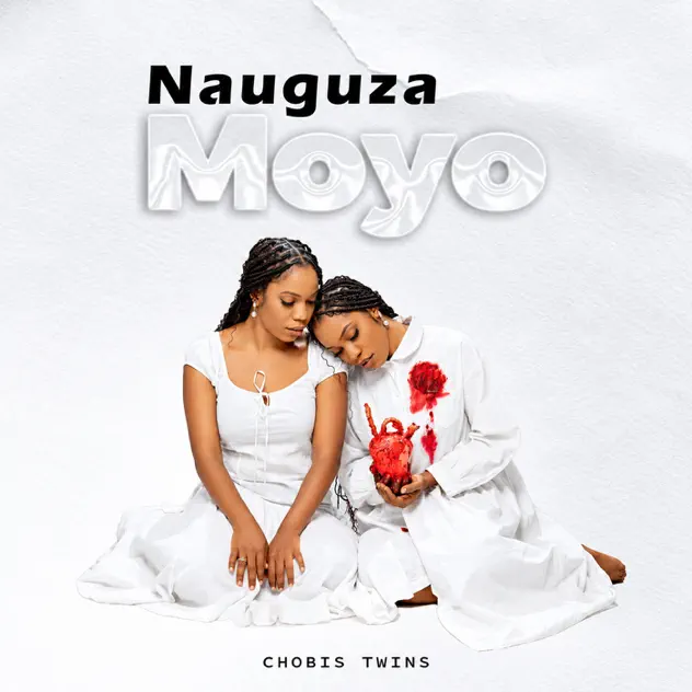 Chobis Twins Nauguza Moyo